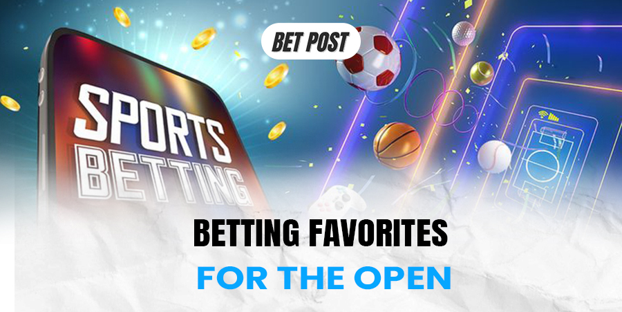 betting favorites for the open