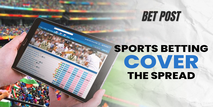 Sports betting cover the spread