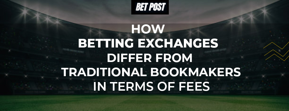 understanding-betting-exchange-vs-bookmaker-fees